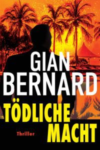 Cover Tödliche Macht - Gian Bernard